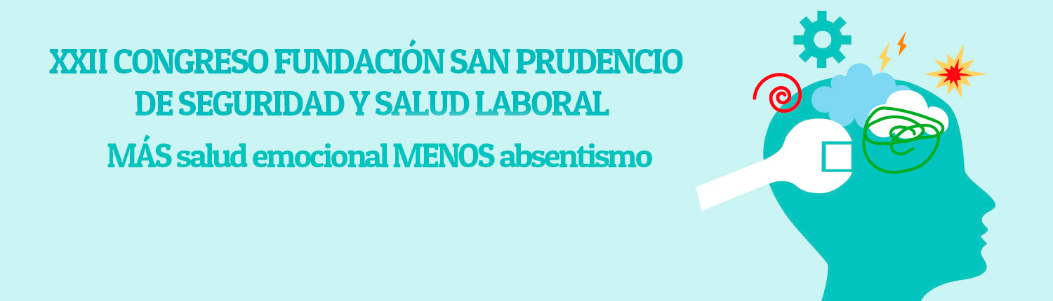 Xxii Congreso Fundaci N San Prudencio De Seguridad Y Salud Laboral La